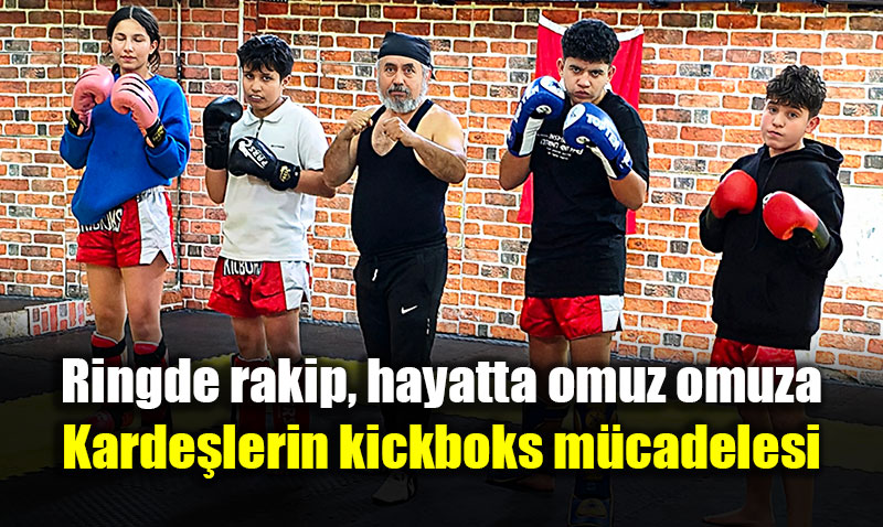 Ringde rakip, hayatta omuz omuza: Karde�lerin kickboks m�cadelesi