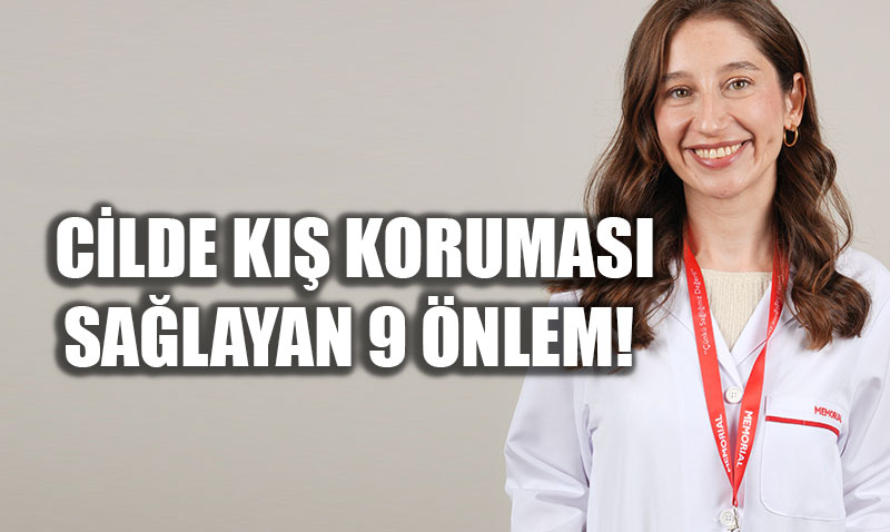 Cilde K�� Korumas� Sa�layan 9 Alt�n �nlem