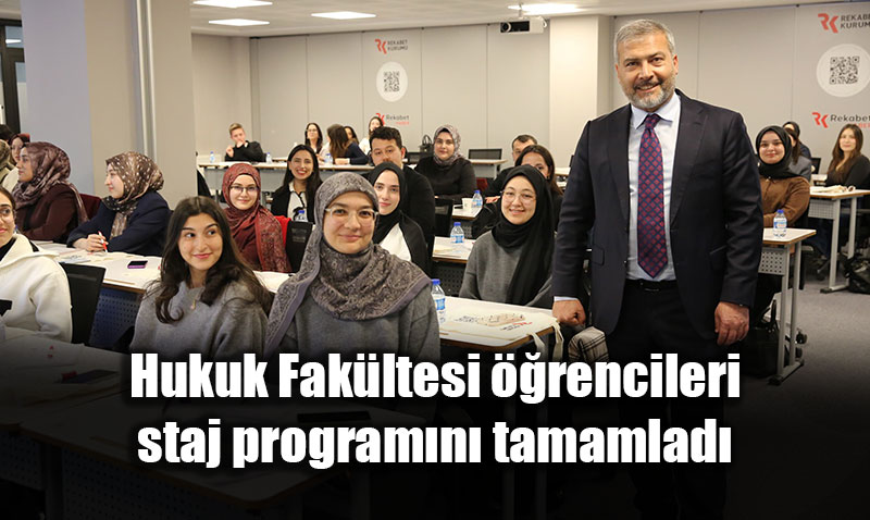 Anadolu Hukuk ��rencileri Rekabet Kurumu�nda Deneyim Kazand�