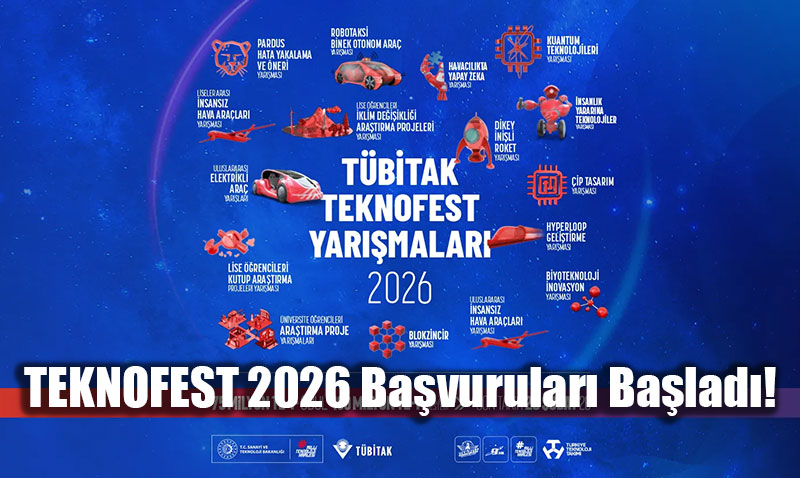 TEKNOFEST 2026�n�n Teknoloji Yar��malar�na Ba�vurular Ba�lad�