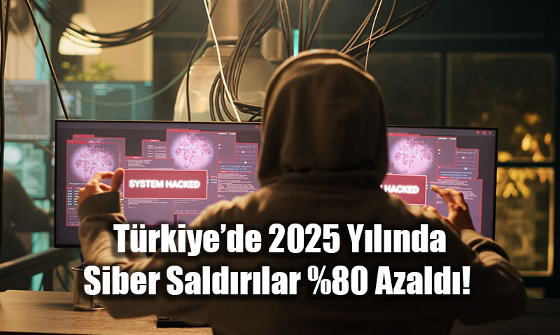 T�rkiye�de Siber G�venlik Duvar� Y�kseliyor: A� Sald�r�lar�nda %94�l�k Dev D����!