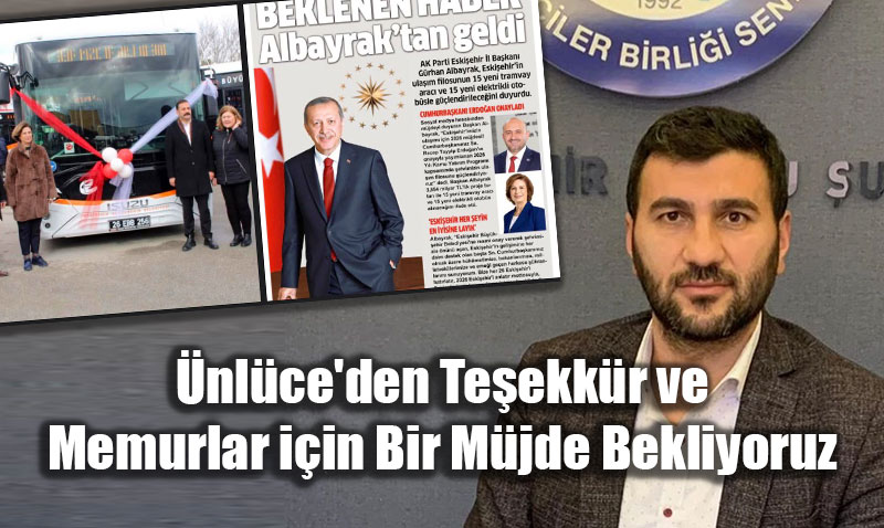 Memur-Sen�den �nl�ce�ye "Te�ekk�r ve M�jde" �a�r�s�