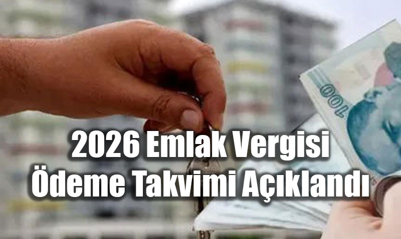 Ev ve Arsa Sahipleri ��in Kritik Takvim: 2026 Emlak Vergisi D�nemi Ba�l�yor