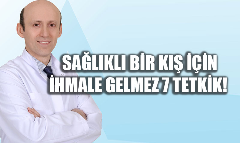 Dondurucu So�uklarda V�cudunuz Alarm Vermesin: Sa�l�kl� Bir K�� ��in 7 Kritik Tetkik