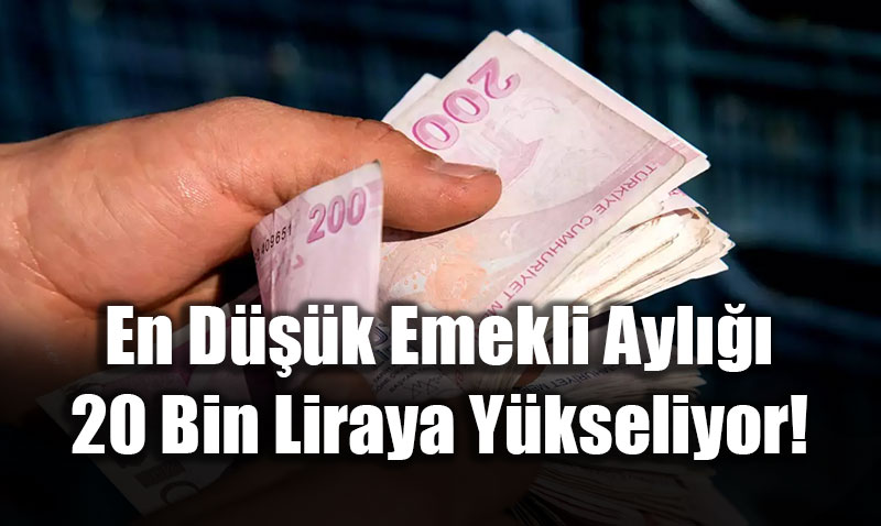 Emekliye B�y�k M�jde: En D���k Emekli Ayl��� 20 Bin Liraya Y�kseliyor!