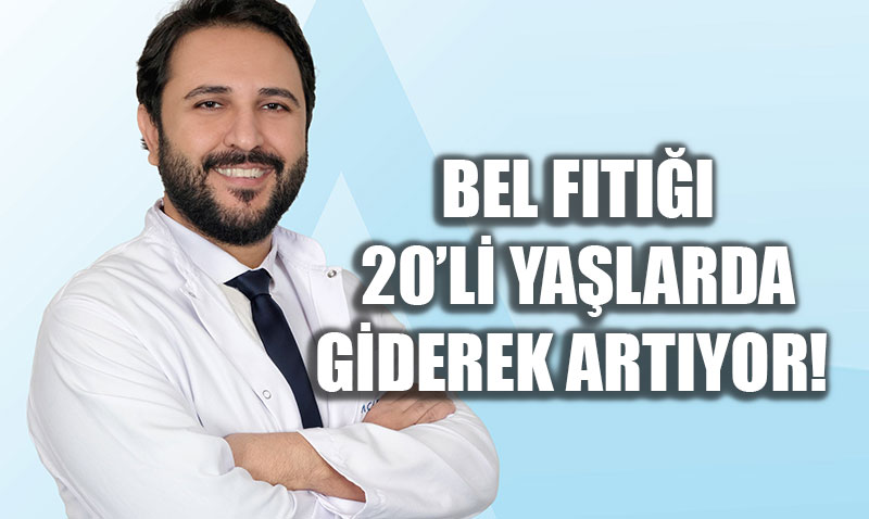 Gen�lerin Yeni K�busu Bel F�t���: Her 4 Ki�iden 1�i Risk Alt�nda!