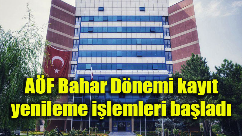 A�F�te Bahar D�nemi Kay�t Yenileme Ba�lad�: Son G�n 16 �ubat!