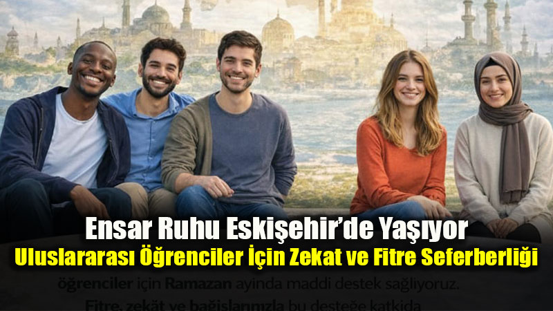 Eski�ehir�de G�n�l K�pr�leri Kuruluyor: Misafir ��renciler Yaln�z B�rak�lm�yor