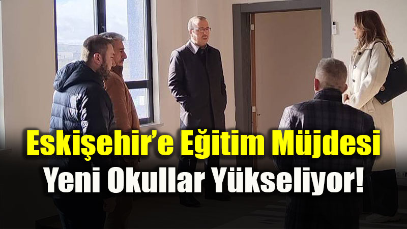 �l Mill� E�itim M�d�r� Sinan Ayd�n�dan E�itim Yat�r�mlar�na Yerinde Denetim