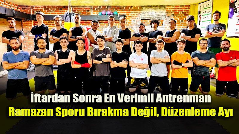 Ramazan�da Spora Ara Vermeyin: Antren�r Mehmet �m�rl��den Kritik Uyar�lar