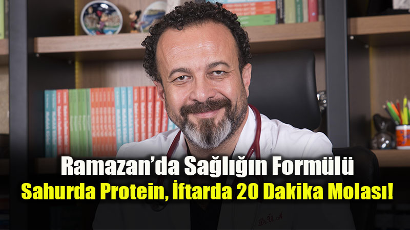 Ramazan�da Dengeyi Korumak: Dr. �mit Akta��tan Hayati Tavsiyeler