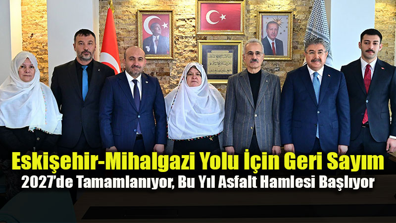 Mihalgazi�de Yol Seferberli�i: Bakan Uralo�lu �al��malar� Yerinde �nceledi