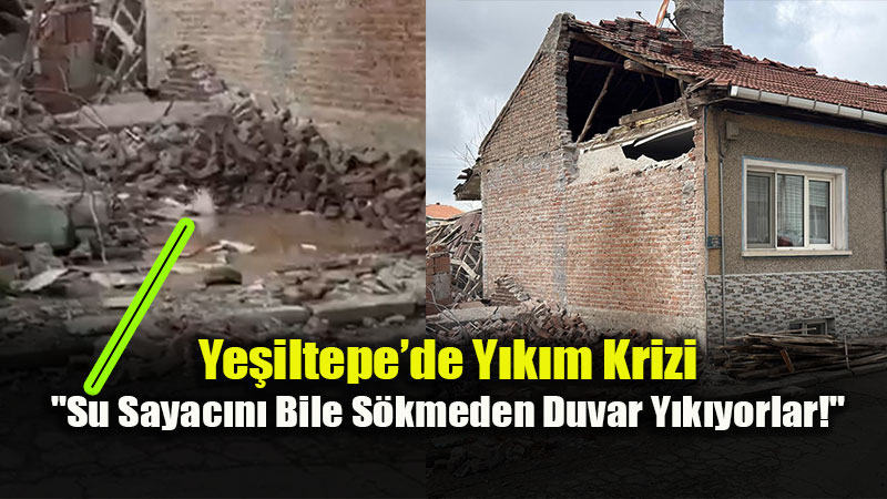 Eski�ehir�de �stimlak Kaosu: Ye�iltepe�de Can ve Mal G�venli�i Hi�e Say�l�yor