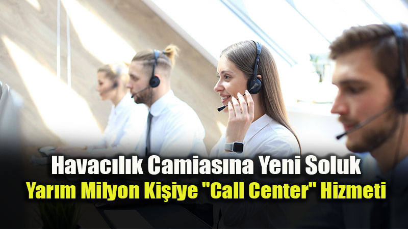 Sivil Havac�l���n Sesi Art�k Daha G��l�: Herkes ��in Havac�l�k �a�r� Merkezi Kuruldu