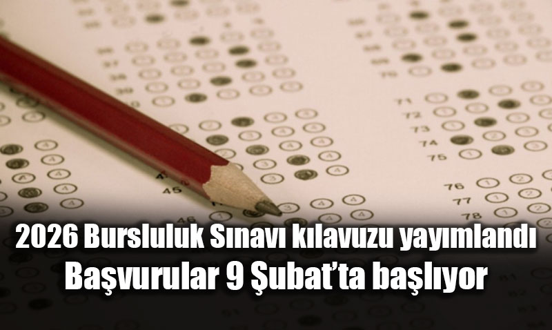 MEB 2026 bursluluk s�nav� takvimini a��klad�: ��te ba�vuru �artlar� ve s�nav detaylar�