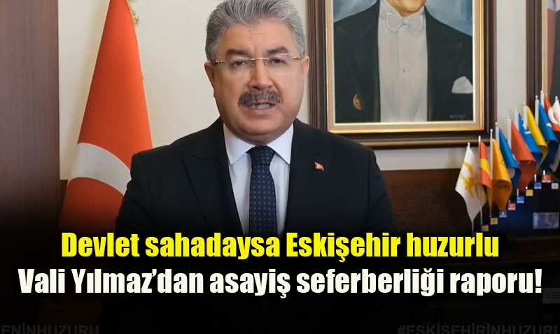 Vali Y�lmaz Ocak ay� bilan�osunu a��klad�: Ter�re ve ka�ak��l��a ge�it yok!