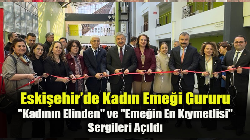 "Kad�n�n Elinden" ve "Eme�in En K�ymetlisi": Vali Y�lmaz�dan Kad�n �reticilere Tam Destek