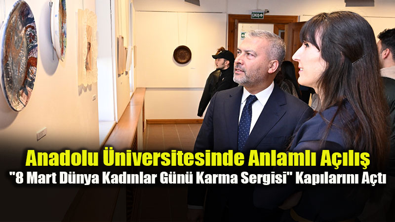 Eski�ehir�de Sanatseverler Bulu�tu: D�nya Kad�nlar G�n� Sergisi A��ld�