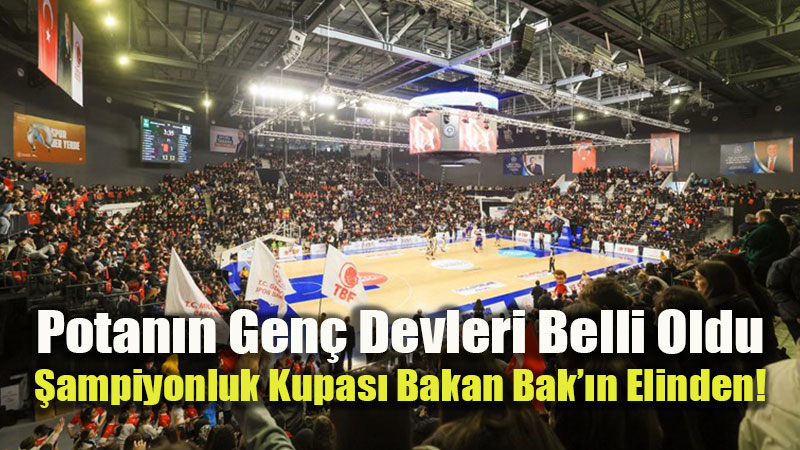 T�rk Sporu Zirveye Ko�uyor: Okul Sporlar� Basketbol Finalleri Nefes Kesti