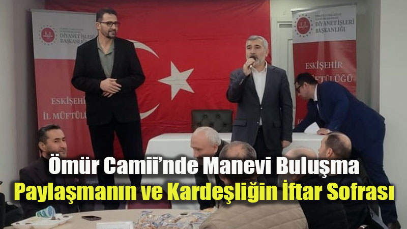 Eski�ehir�de Karde�lik Sofras�: Engelli Bireyler ve Aileleri �ftarda Bulu�tu