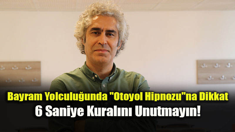 Bayram Yolculu�una ��kacaklar Dikkat! Otoyol ve Gi�elerde G�venli S�r���n �ifreleri