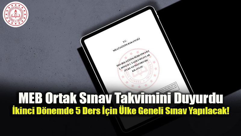 Milyonlarca ��renci ��in Kritik Takvim A��kland�: Ortak S�nav K�lavuzu Yay�nda!