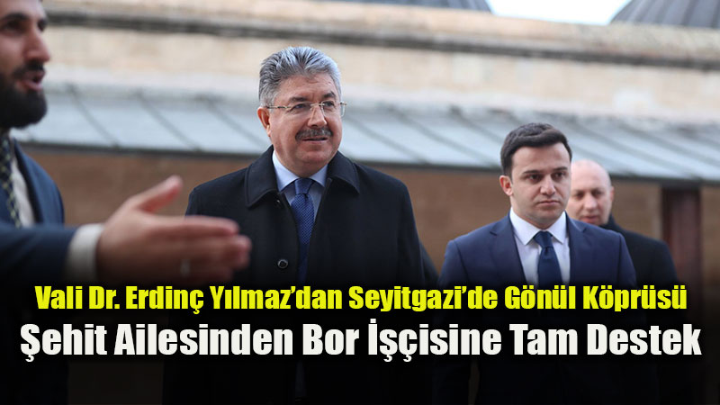 Vali Dr. Erdin� Y�lmaz Seyitgazi�de: Tarih, Sanayi ve Maneviyat Bir Arada!