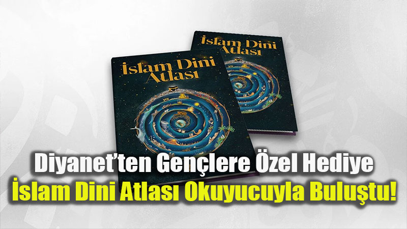 �slam Dini Atlas�: Gen� Nesiller ��in G�rsel Bir Bilgi Hazinesi