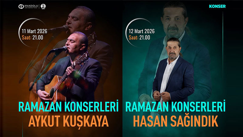 Anadolu �niversitesi�nden G�n�l K�pr�s�: Ramazan Konserleri Ba�l�yor!