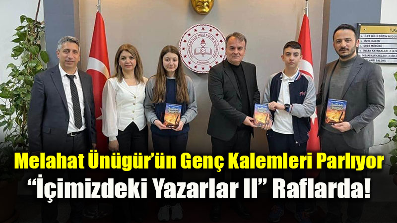 Melahat �n�g�r��n Gen� Kalemleri Parl�yor: ���imizdeki Yazarlar II� Raflarda!