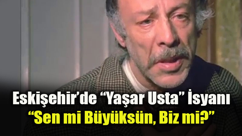 Eski�ehir�e �B�y�k�ehir� Ele�tirisi: ��stanbul�dan Gelen Birini �nand�rmak Zor!�