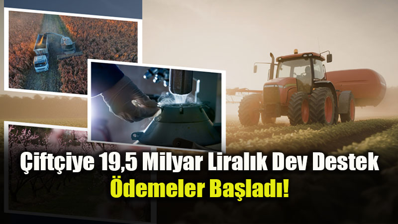 �reticiye Bahar M�jdesi: Bakan Yumakl� 19,5 Milyar Liral�k �demeyi Duyurdu!
