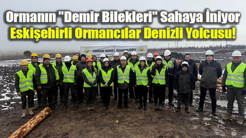 Ormanc�lar�n "Olimpiyatlar�" Ba�l�yor: Eski�ehir TOY Se�melerini Tamamlad�!