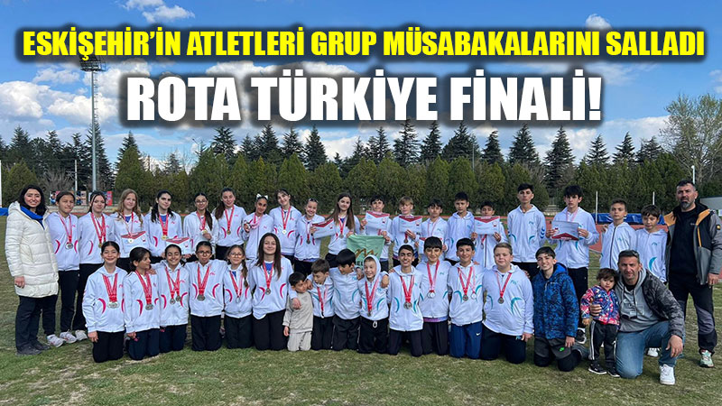 Pistin Tozunu Att�lar: Eski�ehirli Gen� Atletler T�rkiye Finali Yolunda!