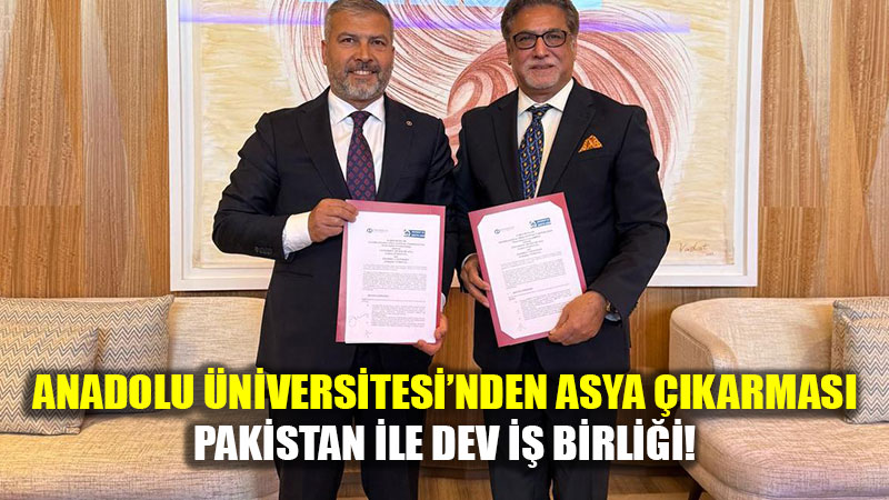 Eski�ehir�den Pakistan�a E�itim K�pr�s�: Anadolu �niversitesi S�n�rlar� A��yor.