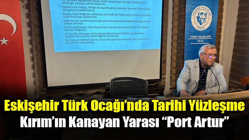 Bir A��d�n Hik�yesi: K�r�m Tatar Halk�n�n �Port Artur� H�zn�