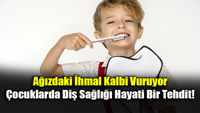 Di� Sa�l��� M�, Kalp Sa�l��� M�? Uzman�ndan Ebeveynlere Hayati Uyar�!
