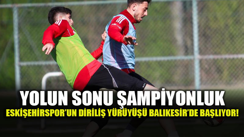 Eski�ehir Tek Y�rek: Bal�kesir Engelini Ge�ip Finale Y�r�mek ��in Geri Say�m!