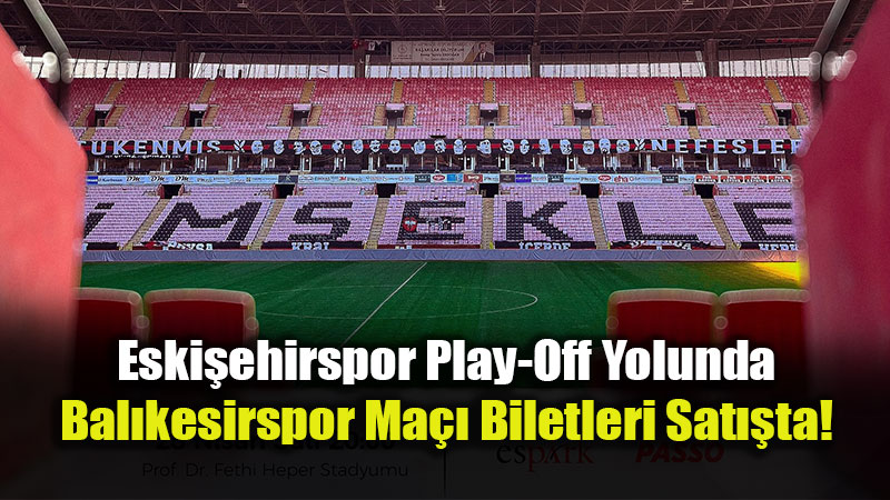 Haydi �ehrim, Trib�ne! Efsane�nin Kader Ma�� ��in Biletler ��kt�