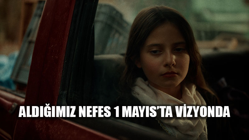 Ald���m�z Nefes 1 May�s’ta Seyirciyle Bulu�uyor