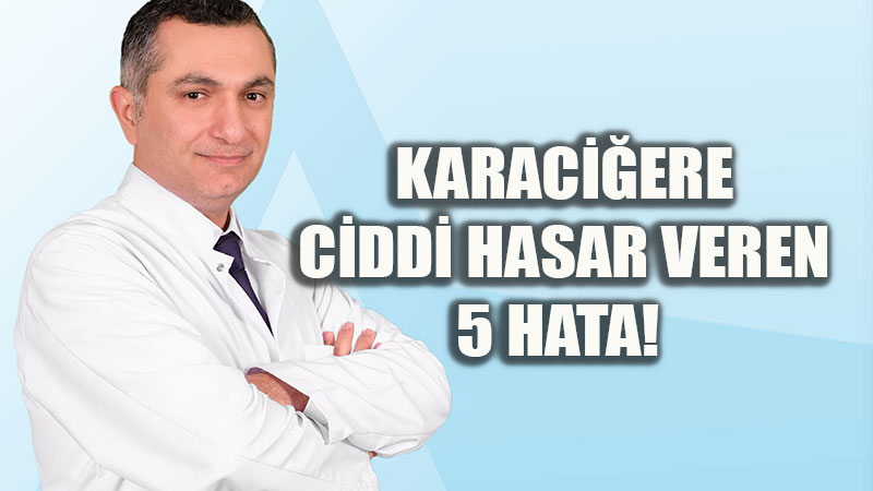 Karaci�er Ya�lanmas� Her 3 Ki�iden Birinde: Sinsice �lerleyen Tehlike!