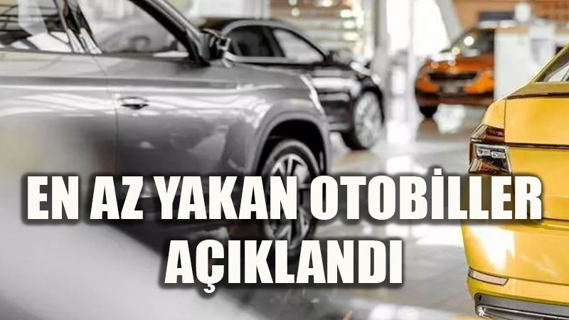 ��te en az yakan otomobiller! O liste a��kland�