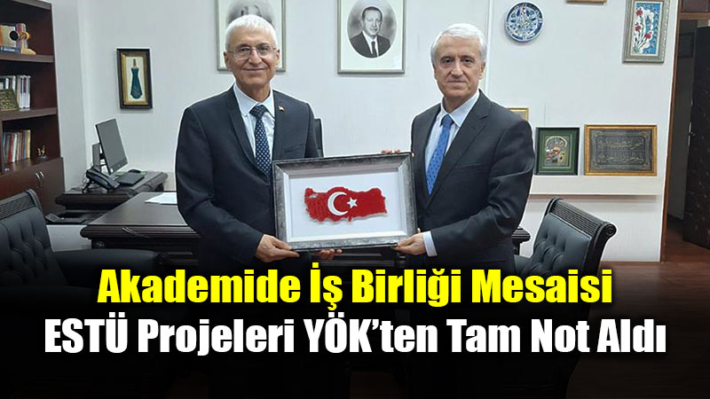 ESTܒn�n Gelecek Vizyonu Masada: Rekt�r �zcan ve Naci G�ndo�an Bulu�tu