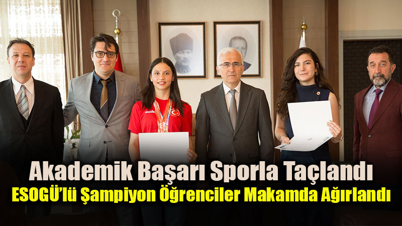 ESOGܒn�n Alt�n K�zlar�: Rekt�r Prof. Dr. Kamil �olak�tan �ampiyonlara Tebrik