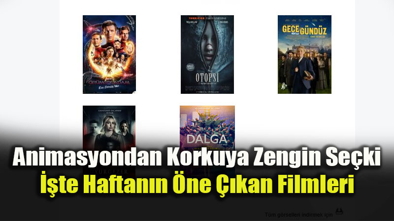 Sinemaseverler Ekran Ba��na: 3 Temmuz Haftas� Vizyon Filmleri A��kland�