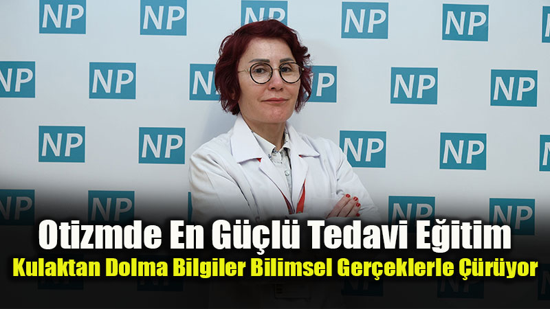 Otizm Zeka Gerili�i De�ildir: Do�ru E�itimle Ba��ms�z Bir Ya�am M�mk�n