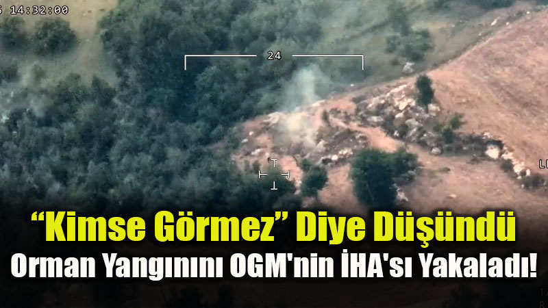 G�ky�z�ndeki G�zler Ye�il Vatan�� Korudu: Adana�da �HA Destekli H�zl� M�dahale