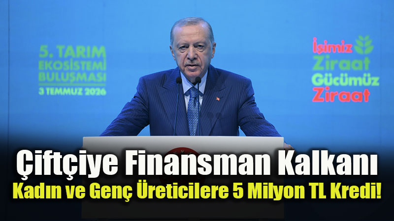 Cumhurba�kan� Erdo�an’dan Tar�mda M�jde Ya�muru: Hayvanc�l�k ve Enerji Kredileri Katland�!