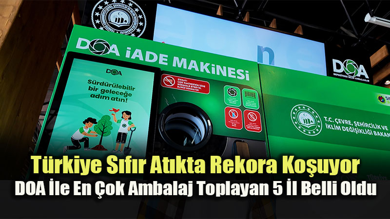 Do�aya 100 Milyonluk Nefes: Depozito �ade Sistemi DOA Rekor K�rd�!