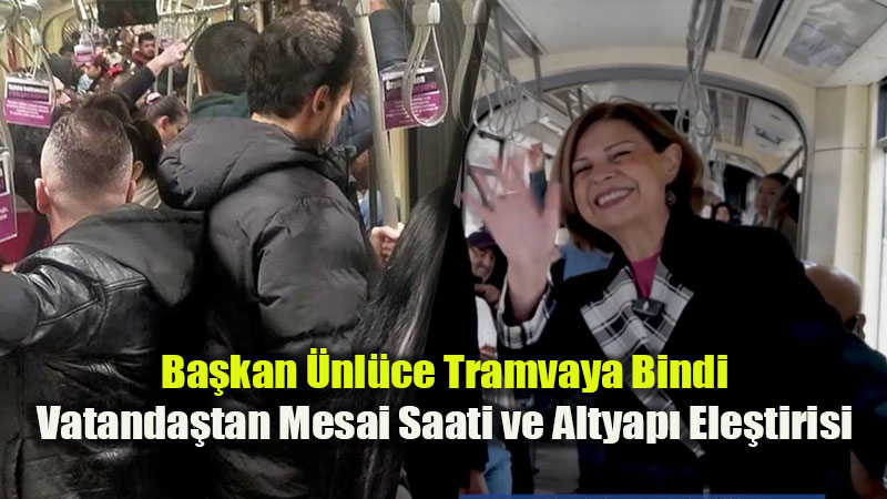 Ba�kan �nl�ce’nin Tramvay Yolculu�u Sosyal Medyada G�ndem Oldu